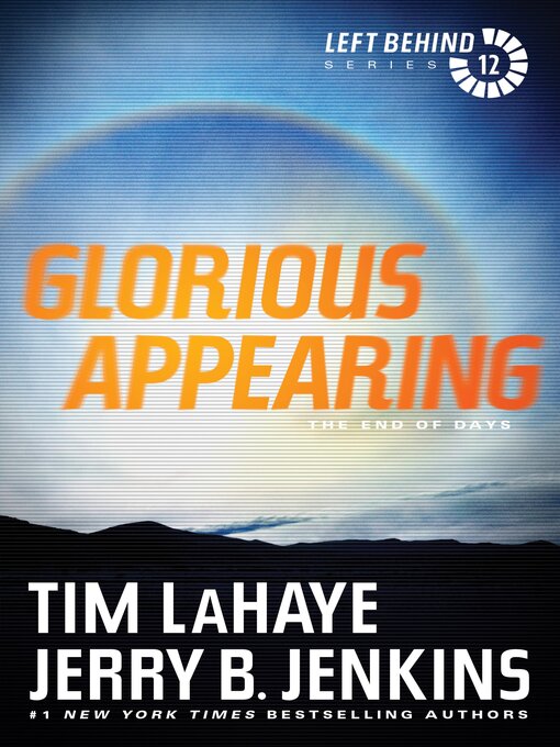 Title details for Glorious Appearing by Tim LaHaye - Available